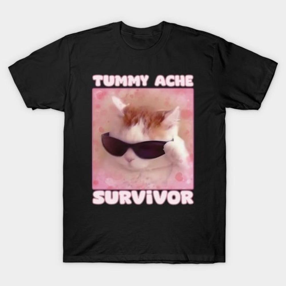 Tummy Ache Survivor Cat T Shirt Funny Meme Graphic Short Sleeve Unisex Tee 05